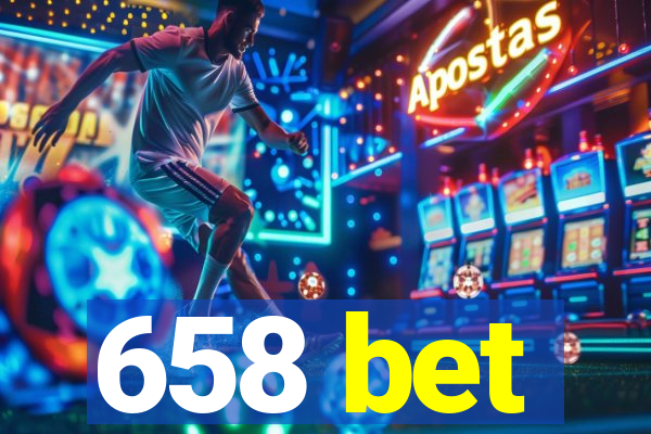 658 bet